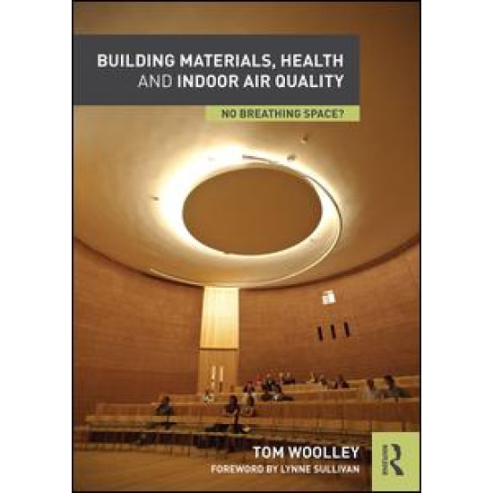 Building Materials, Health and Indoor Air Quality