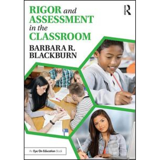 Rigor and Assessment in the Classroom