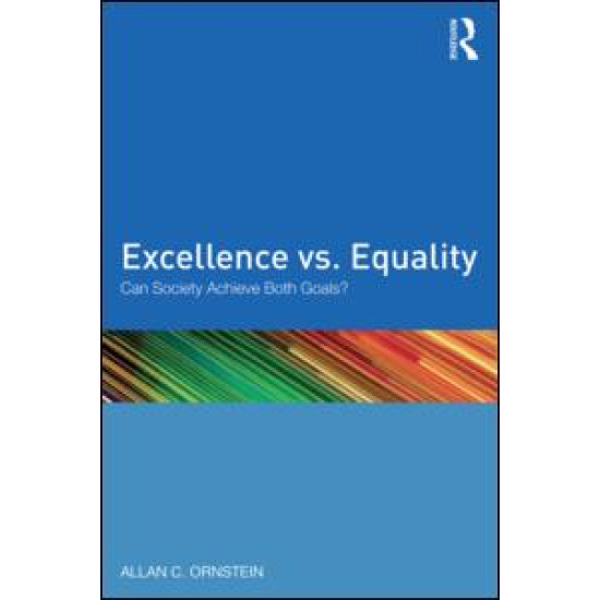 Excellence vs. Equality