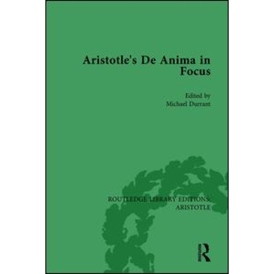 Aristotle's De Anima in Focus