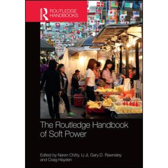 The Routledge Handbook of Soft Power