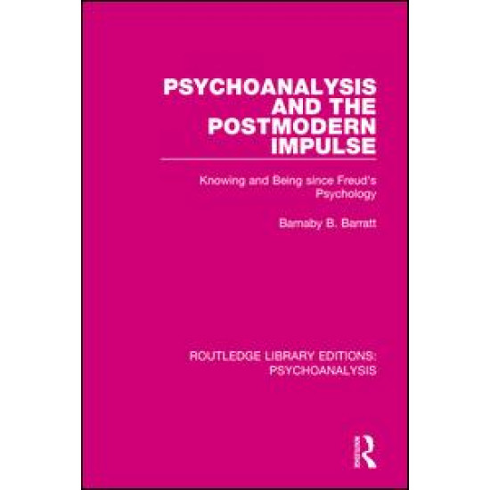 Psychoanalysis and the Postmodern Impulse