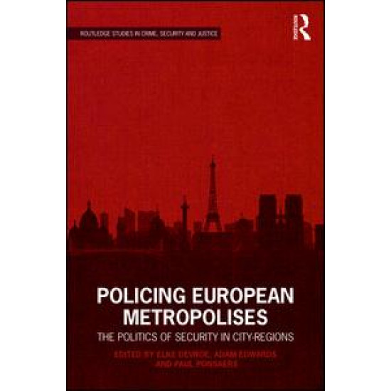 Policing European Metropolises