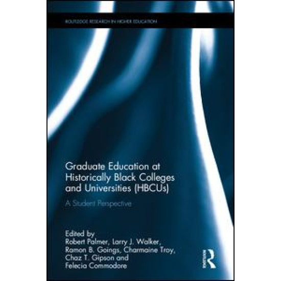 Graduate Education at Historically Black Colleges and Universities (HBCUs)