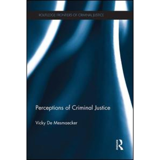 Perceptions of Criminal Justice