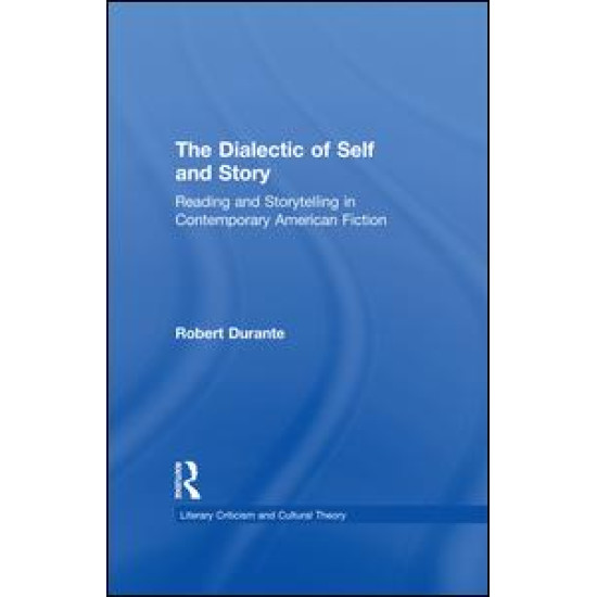 The Dialectic of Self and Story