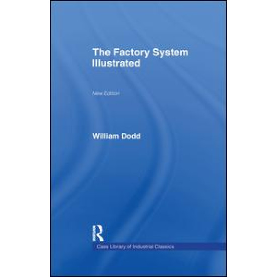 Factory System Illustrated