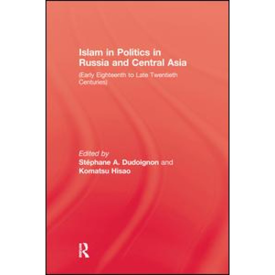 Islam In Politics In Russia and Central Asia