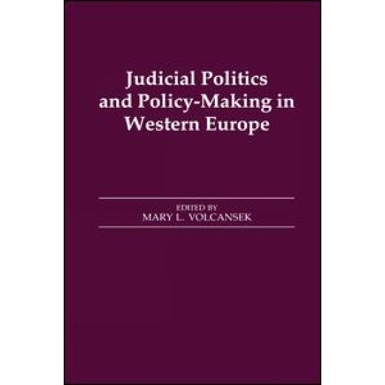 Judicial Politics and Policy-making in Western Europe