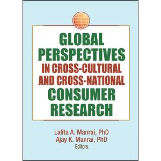 Global Perspectives in Cross-Cultural and Cross-National Consumer Research