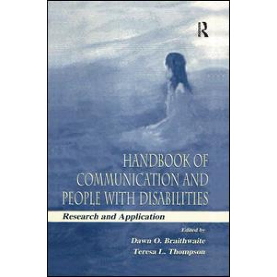 Handbook of Communication and People With Disabilities