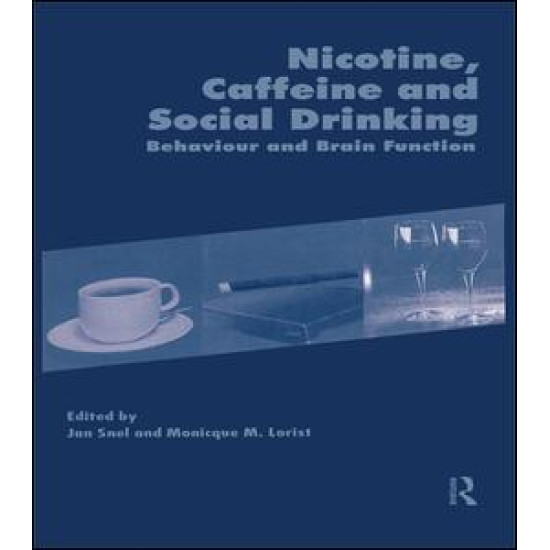 Nicotine, Caffeine and Social Drinking: Behaviour and Brain Function