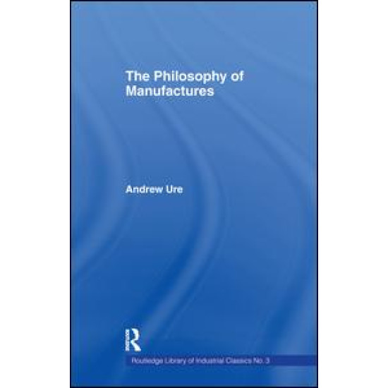 Philosophy of Manufactures