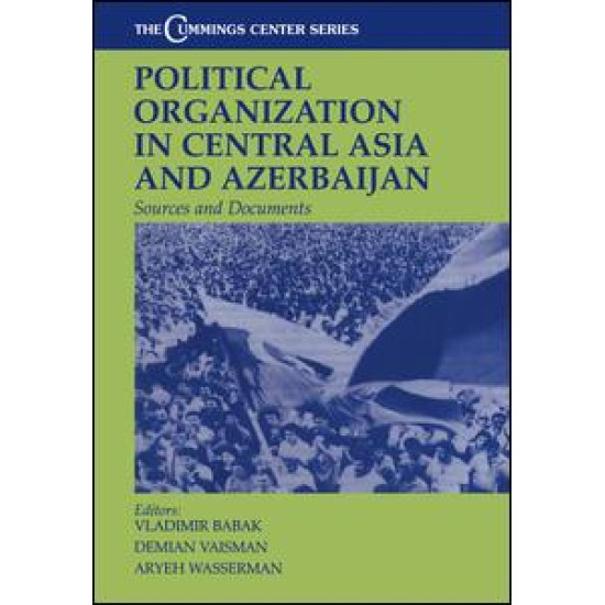 Political Organization in Central Asia and Azerbaijan