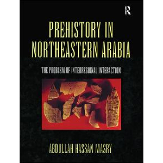 Prehistory in Northeastern Arabia