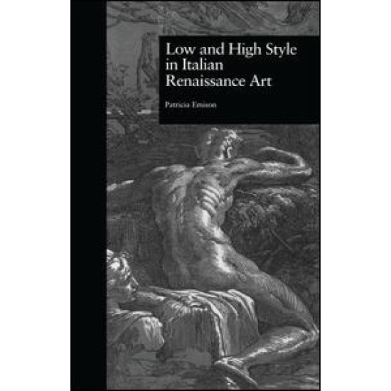 Low and High Style in Italian Renaissance Art