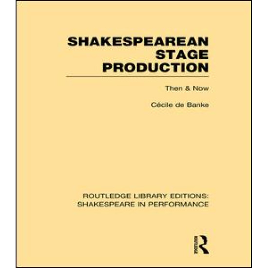 Shakespearean Stage Production