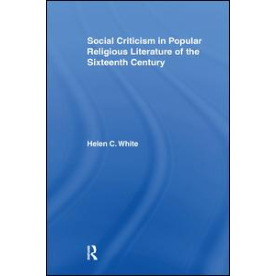 Social Criticism in Popular Religious Literature of the Sixteenth Century