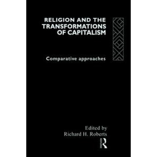 Religion and The Transformation of Capitalism