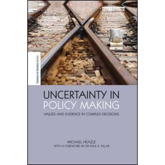 Uncertainty in Policy Making