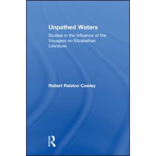 Unpathed Waters