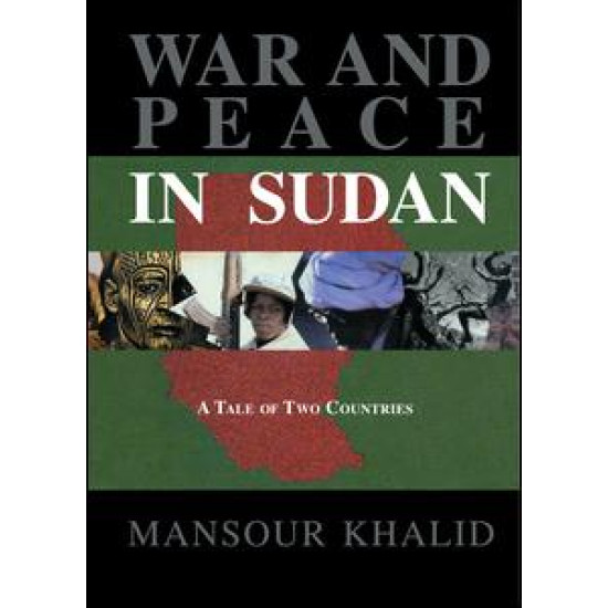 War and Peace In Sudan