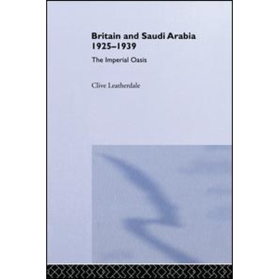 Britain and Saudi Arabia, 1925-1939