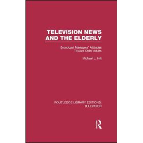 Television News and the Elderly