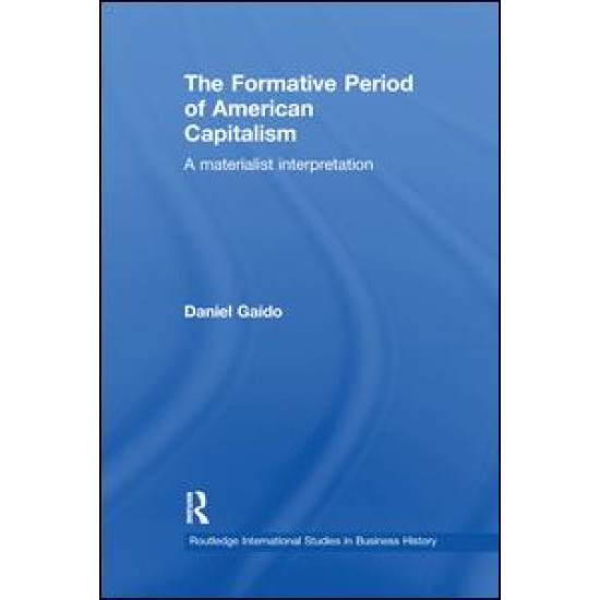 The Formative Period of American Capitalism