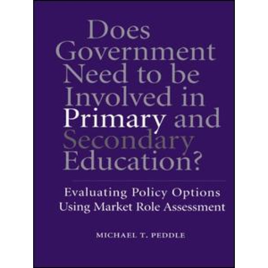 Does Government Need to be Involved in Primary and Secondary Education