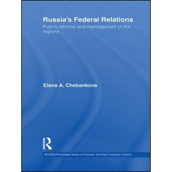Russia’s Federal Relations