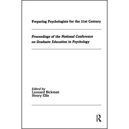 Preparing Psychologists for the 21st Century