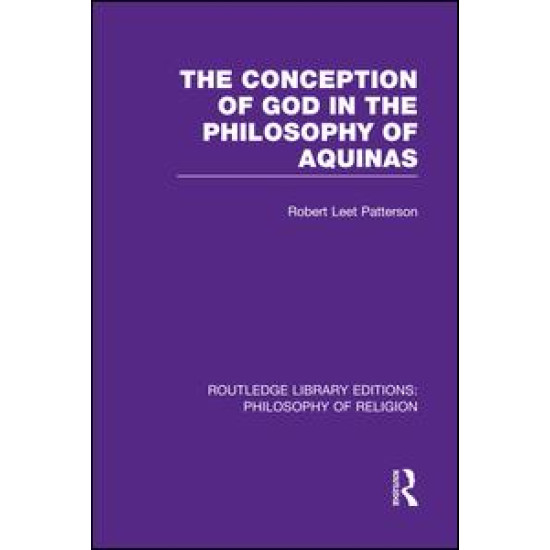 The Conception of God in the Philosophy of Aquinas