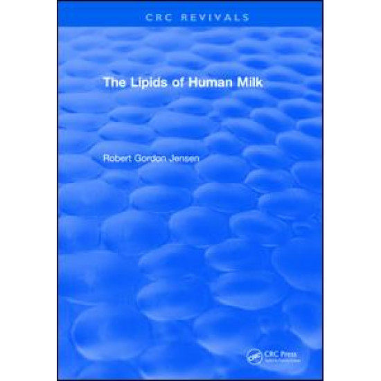 The Lipids of Human Milk