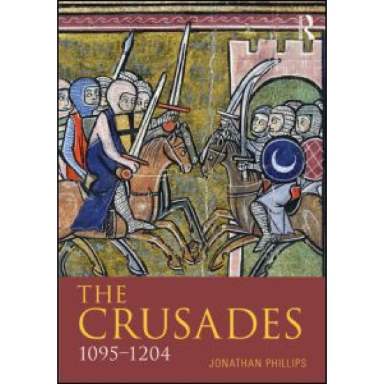 The Crusades, 1095-1204