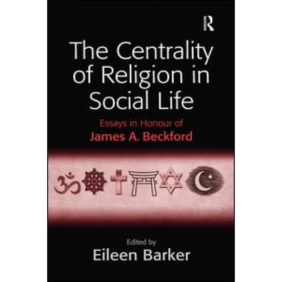 The Centrality of Religion in Social Life