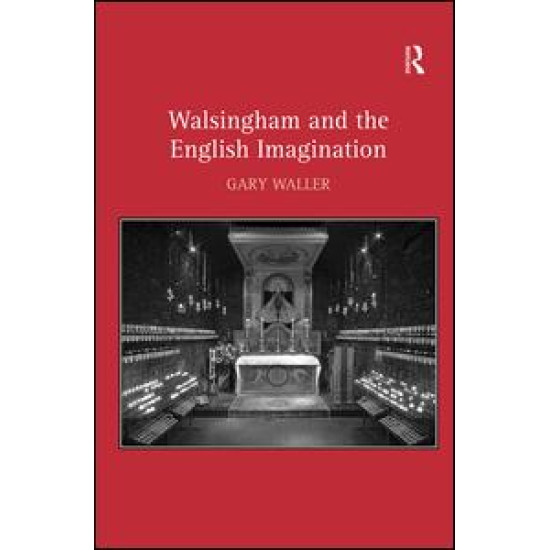 Walsingham and the English Imagination