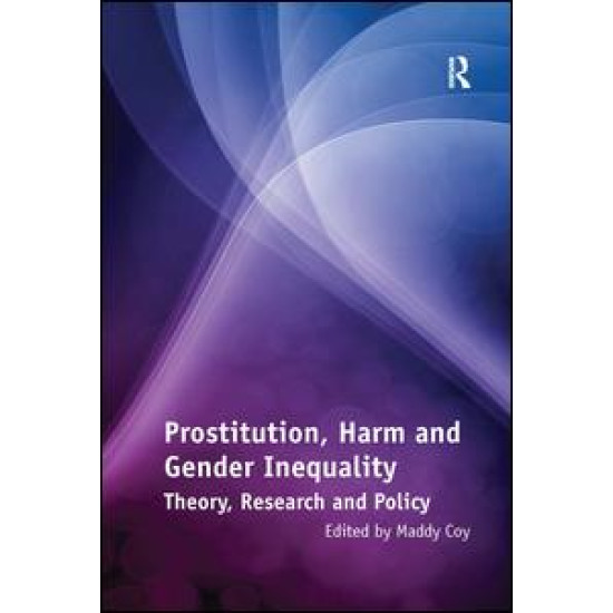 Prostitution, Harm and Gender Inequality