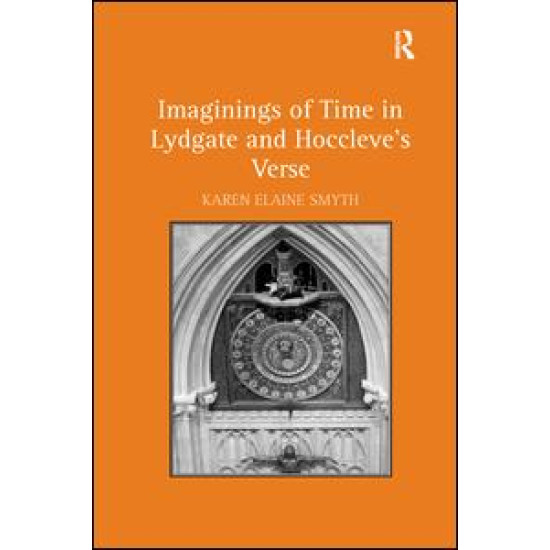 Imaginings of Time in Lydgate and Hoccleve's Verse