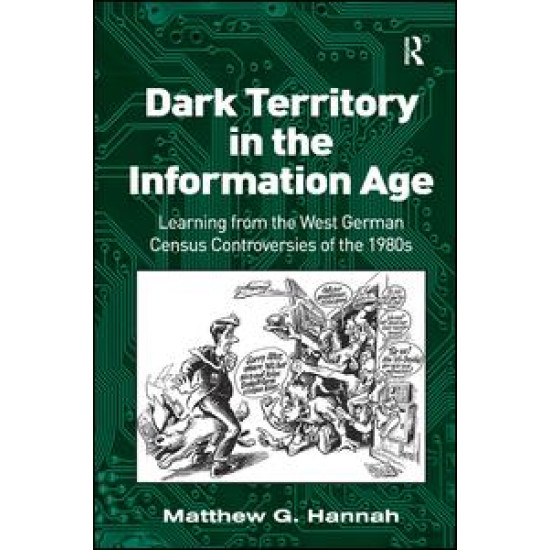 Dark Territory in the Information Age