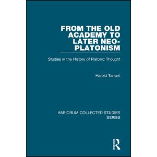 From the Old Academy to Later Neo-Platonism