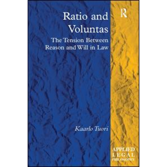 Ratio and Voluntas