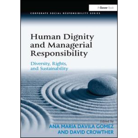 Human Dignity and Managerial Responsibility
