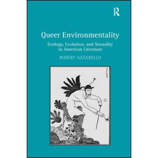 Queer Environmentality