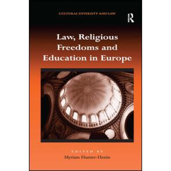 Law, Religious Freedoms and Education in Europe