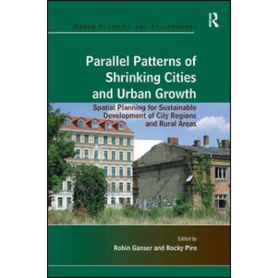 Parallel Patterns of Shrinking Cities and Urban Growth