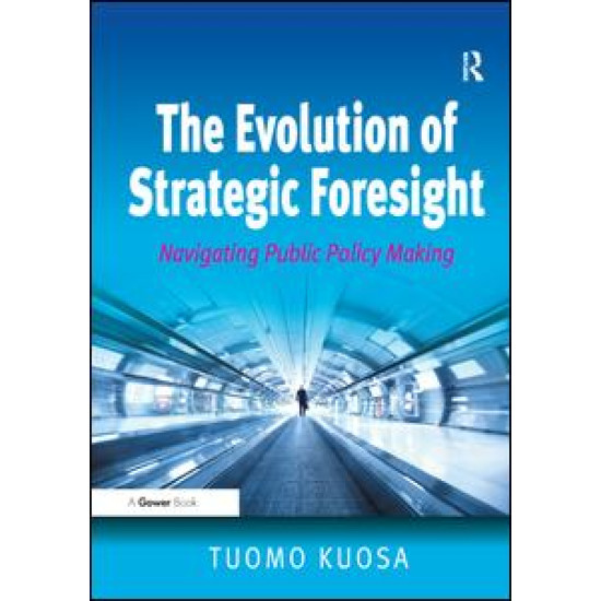 The Evolution of Strategic Foresight