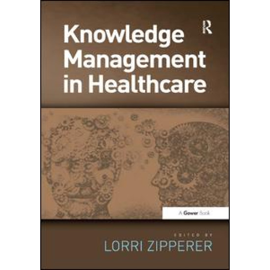 Knowledge Management in Healthcare