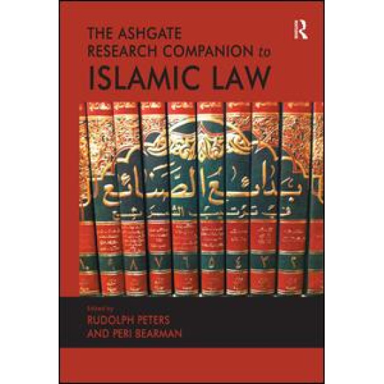 The Ashgate Research Companion to Islamic Law