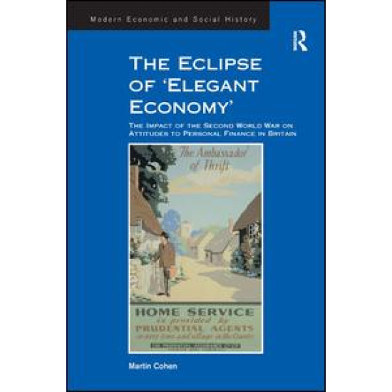 The Eclipse of 'Elegant Economy'